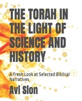 Cover: THE TORAH IN THE LIGHT OF SCIENCE AND HISTORY - Independently Published