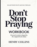 Cover: Enlightened Route Moving Through Don't Stop Playing - Independently Published
