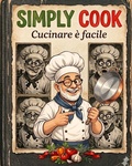 Cover: Simply Cook - Independently Published