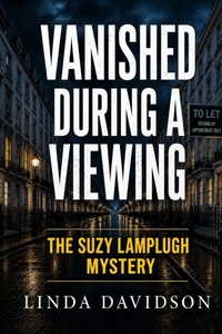 Enlarge image Cover: Vanished During a Viewing - Vanished During a Viewing