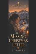 Cover: The Missing Christmas Letter - Independently Published