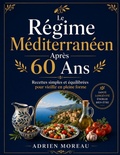 Cover: Le R&eacute;gime M&eacute;diterran&eacute;en Apr&egrave;s 60 Ans - Independently Published