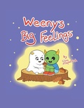 Cover: Weeny's Big Feelings - Independently Published