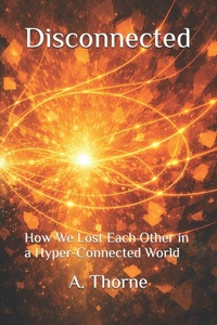 Enlarge image Cover: Disconnected - Independently Published