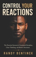 Cover: Control Your Reactions - Independently Published