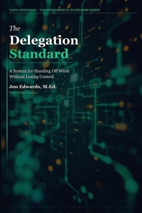 Enlarge image Cover: The Delegation Standard - The Delegation Standard