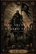 Cover: El arcano n&uacute;mero trece - Independently Published