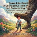 Cover: Brave Like David - Independently Published