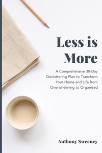 Enlarge image Cover: Less Is More - Independently Published