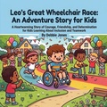 Cover: Leo's Great Wheelchair Race - Independently Published