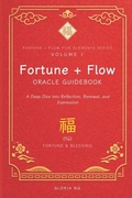Cover: Fortune + Flow Oracle Guidebook - Fortune + Flow Oracle Guidebook