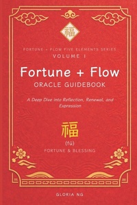 Enlarge image Cover: Fortune + Flow Oracle Guidebook - Fortune + Flow Oracle Guidebook
