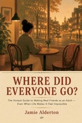 Cover: Where Did Everyone Go? - Independently Published
