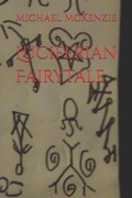 Cover: Luciferian Fairytale - Independently Published