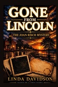 Cover: Gone from Lincoln - Gone from Lincoln