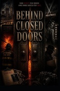 Cover: Behind Closed Doors - Independently Published