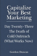 Cover: The Death of Cold Outreach - The Death of Cold Outreach