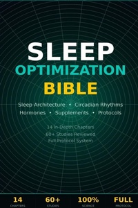 Enlarge image Cover: Sleep Optimization Bible - Independently Published