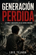 Cover: Generaci&oacute;n Perdida - Generaci&oacute;n Perdida