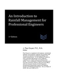Cover: An Introduction to Rainfall Management for Professional Engineers - Independently Published