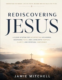 Enlarge image Cover: Rediscovering Jesus - Independently Published