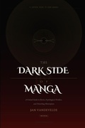 Cover: The Dark Side of Manga - Independently Published