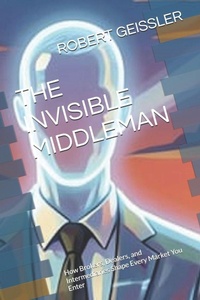 Enlarge image Cover: THE INVISIBLE MIDDLEMAN - THE INVISIBLE MIDDLEMAN