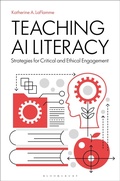 Cover: Teaching AI Literacy - Libraries Unlimited Inc