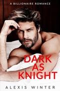 Cover: Dark as Knight - Alexis Winter