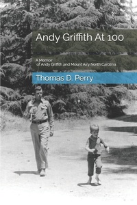 Enlarge image Cover: Andy Griffith At 100 - Independently Published