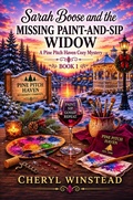 Cover: Sarah Boose and the Missing Paint-And-Sip Widow - Cheryl Winstead