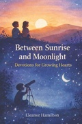 Cover: Between Sunrise and Moonlight - Independently Published