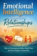 Cover: Emotional Intelligence for Real -Life Relationships - Independently Published