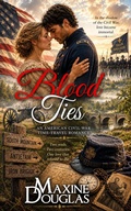 Cover: Blood Ties - Maxine Douglas