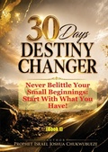 Cover: 30 Days Destiny Changer - Ekesy In-Outdoor Company