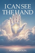 Cover: I Can See the Hand - Anna Lawson