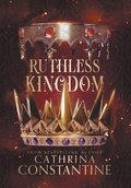 Cover: Ruthless Kingdom - Writer