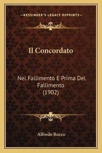 Abbildung von: Il Concordato - Kessinger Publishing