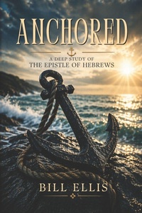 Enlarge image Cover: Anchored - Independently Published