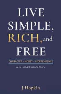 Enlarge image Cover: Live Simple, Rich, and Free - Independently Published