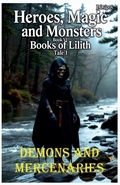 Cover: Demons and Mercenaries - Juris Osipovs