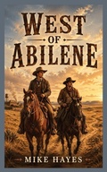 Cover: West of Abilene - West of Abilene