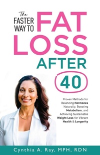 Enlarge image Cover: The Faster Way to Fat Loss After 40 - The Faster Way to Fat Loss After 40