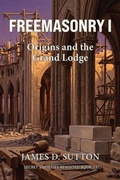 Cover: Freemasonry I - Freemasonry I