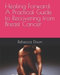 Cover: Healing Forward - Independently Published