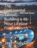 Cover: The Continental Tunnel - Independently Published