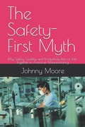 Cover: The Safety-First Myth - Independently Published