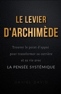 Cover: Le Levier d'Archim&egrave;de - Independently Published