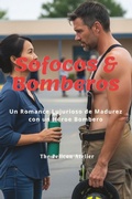 Cover: Sofocos & Bomberos - Independently Published