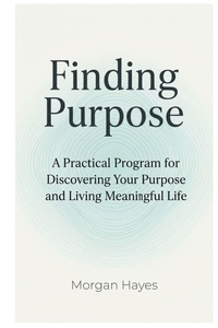 Enlarge image Cover: Finding Purpose - Finding Purpose
